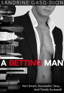 A Betting Man
